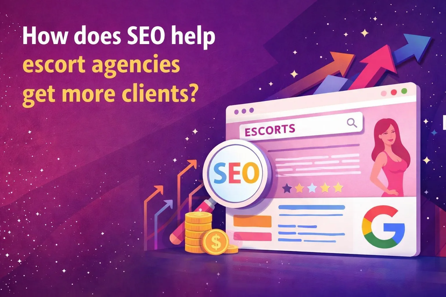 How does SEO help escort agencies get more clients?